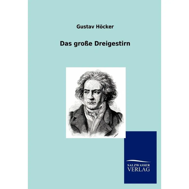 Das große Dreigestirn