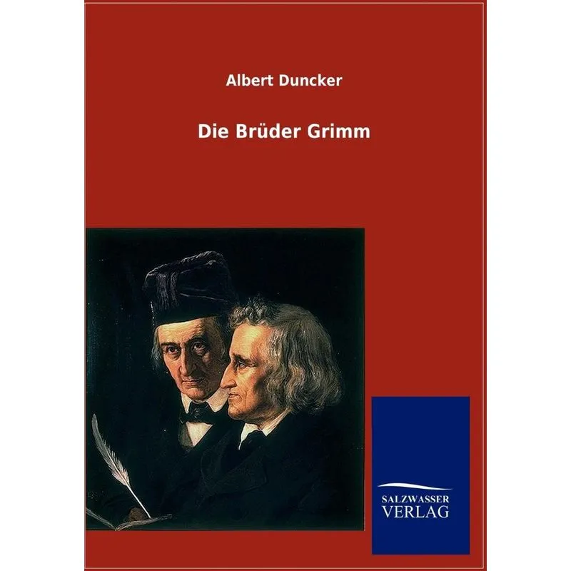 Die Brüder Grimm
