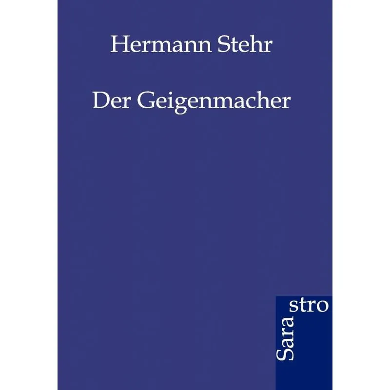 Der Geigenmacher