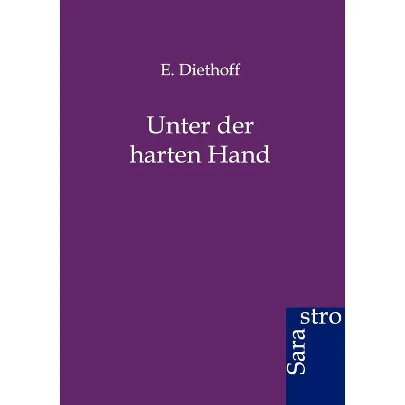 Unter der harten Hand