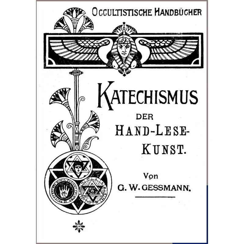 Katechismus der Hand-Lese-Kunst