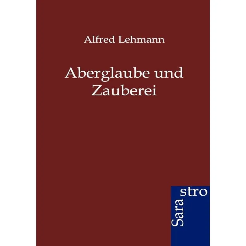 Aberglaube und Zauberei