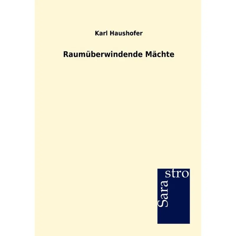 Raumüberwindende Mächte