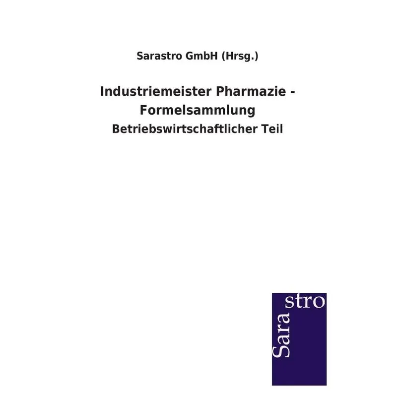 Industriemeister Pharmazie - Formelsammlung