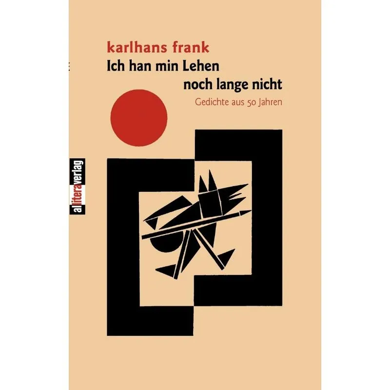 Ich han min Lehen noch lange nicht