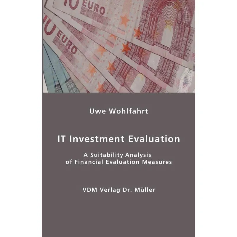 IT Investment Evaluation
