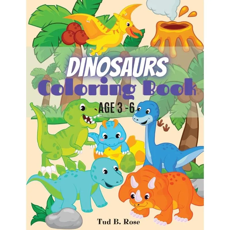 Dinosaurs Coloring Book AGE 3-6