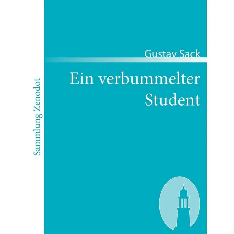 Ein verbummelter Student