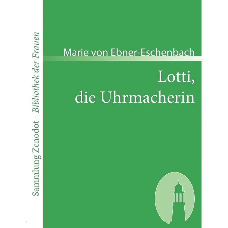 Lotti, Die Uhrmacherin
