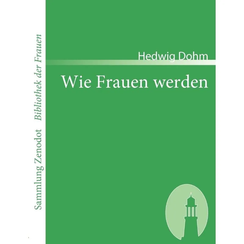 Wie Frauen werden
