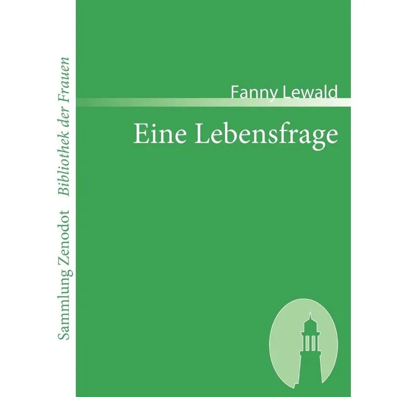 Eine Lebensfrage