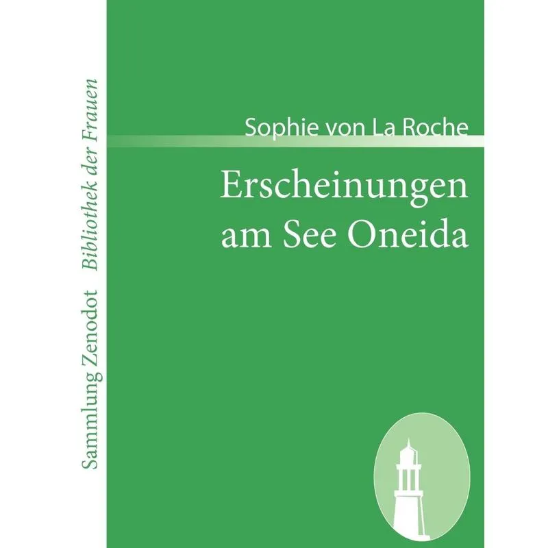 Erscheinungen Am See Oneida