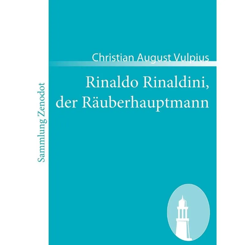 Rinaldo Rinaldini, der Räuberhauptmann