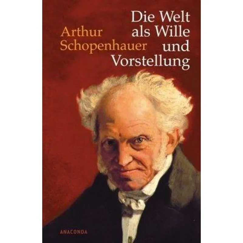 Die Welt Als Wille und Vorstellung