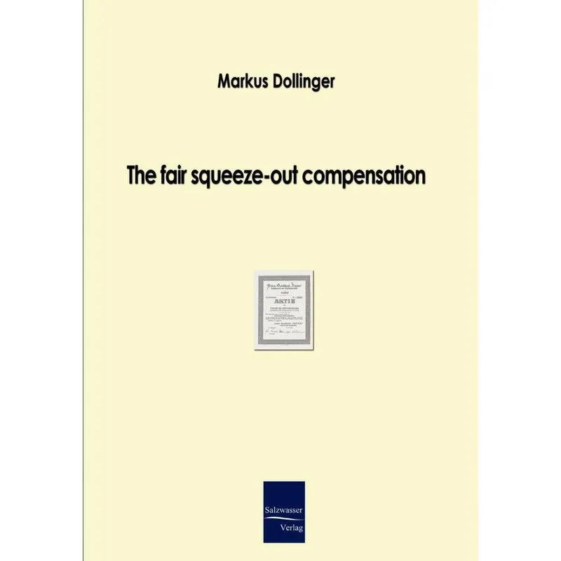 The fair squeeze-out compensation