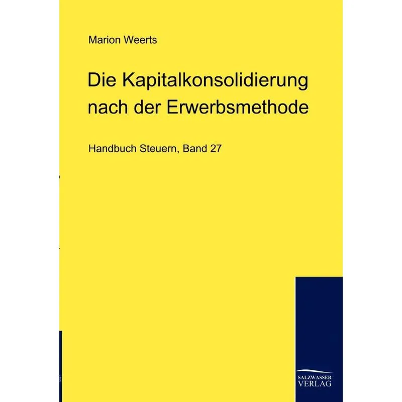 Die Kapitalkonsolidierung Bei Der Neubewertungsmethode