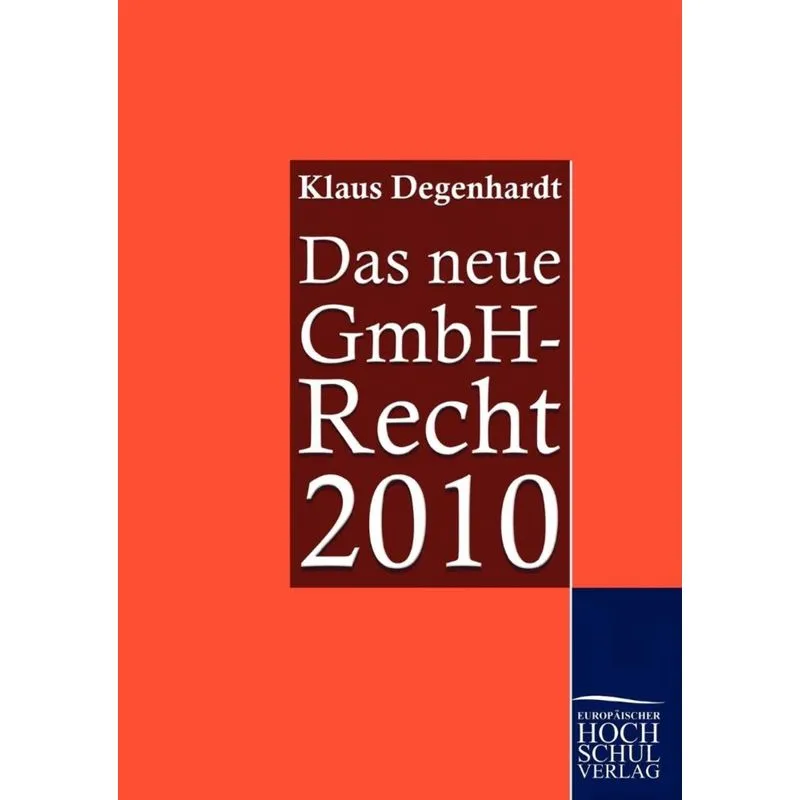 Das neue GmbH-Recht 2010