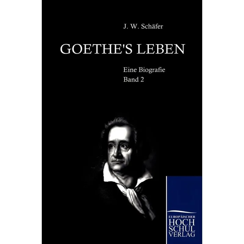 Goethes Leben