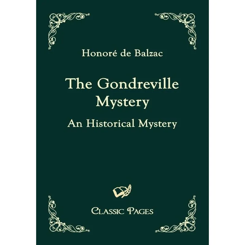 The Gondreville Mystery