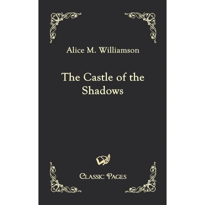 The Castle of the Shadows