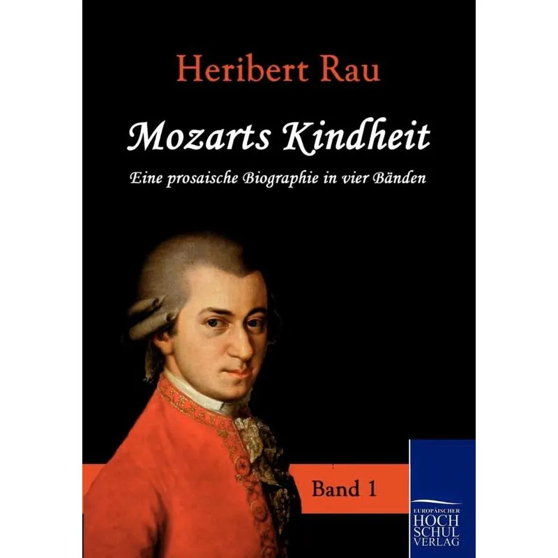 Mozarts Kindheit