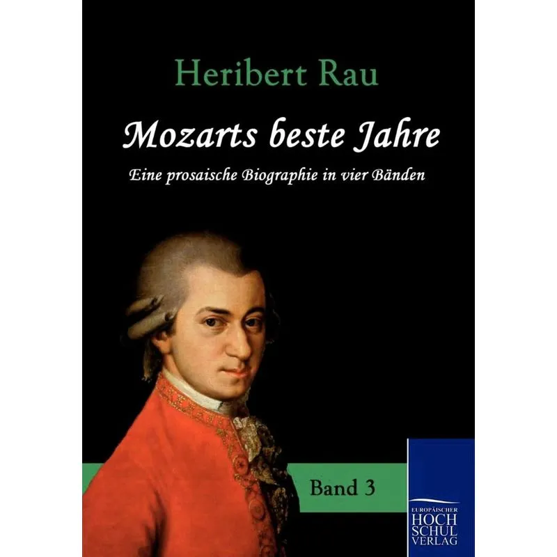 Mozarts Beste Jahre