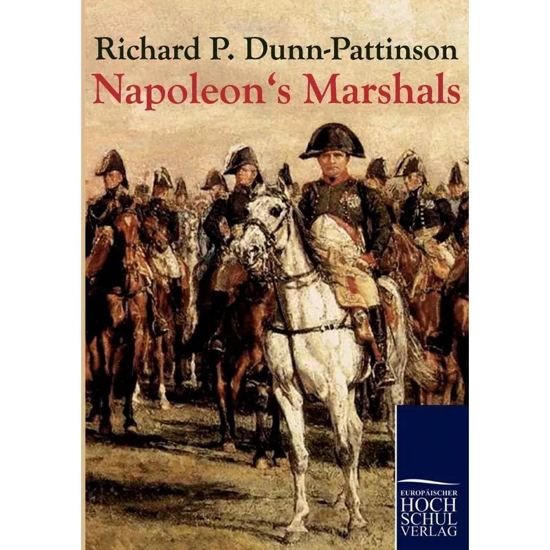 Napoleons Marshals