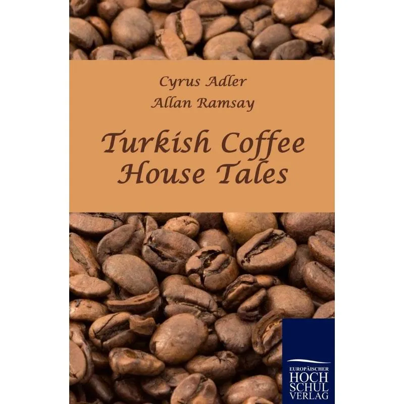 Turkish Coffee House Tales