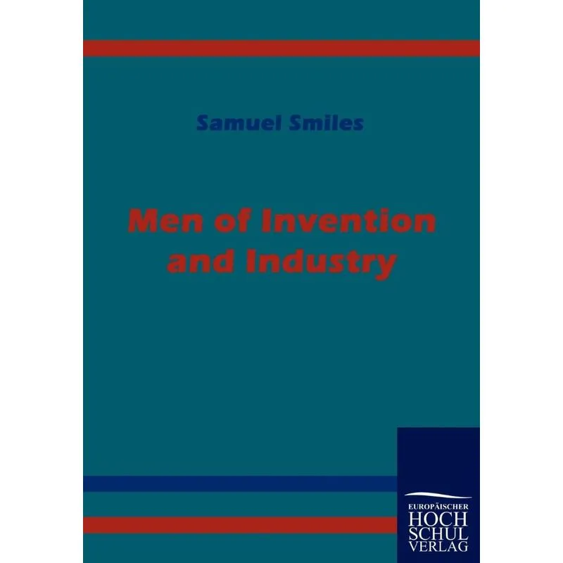 Men of Invention and Industry
