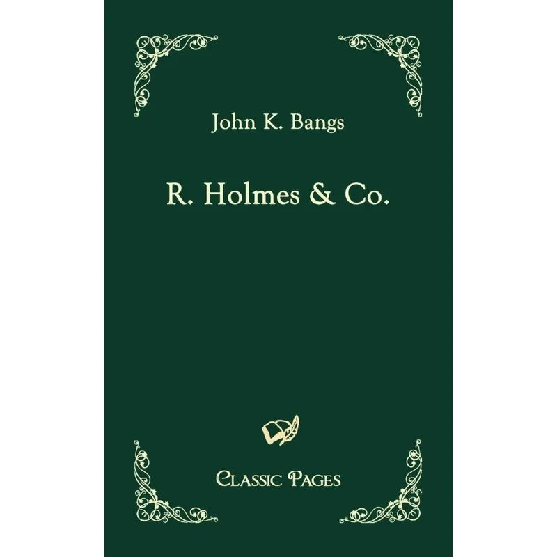 R. Holmes & Co.