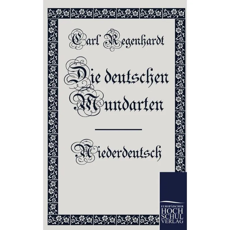 Die Deutschen Mundarten