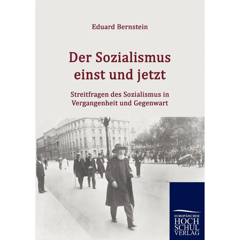 Der Sozialismus Einst Und Jetzt