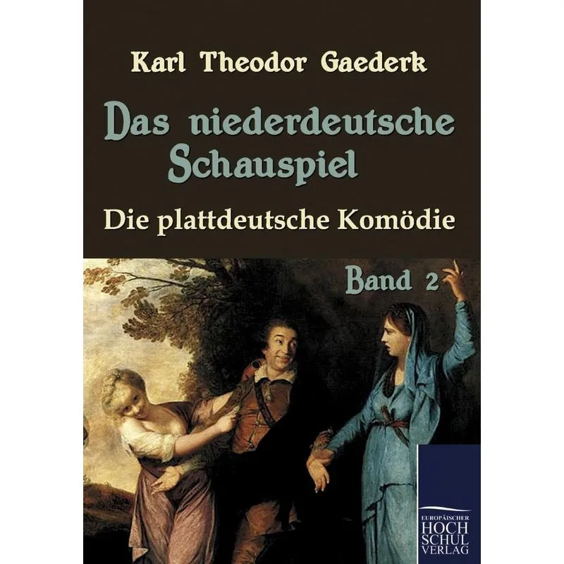 Das niederdeutsche Schauspiel