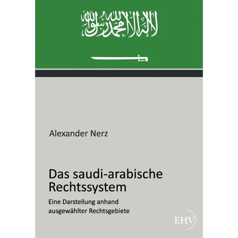 Das saudi-arabische Rechtssystem