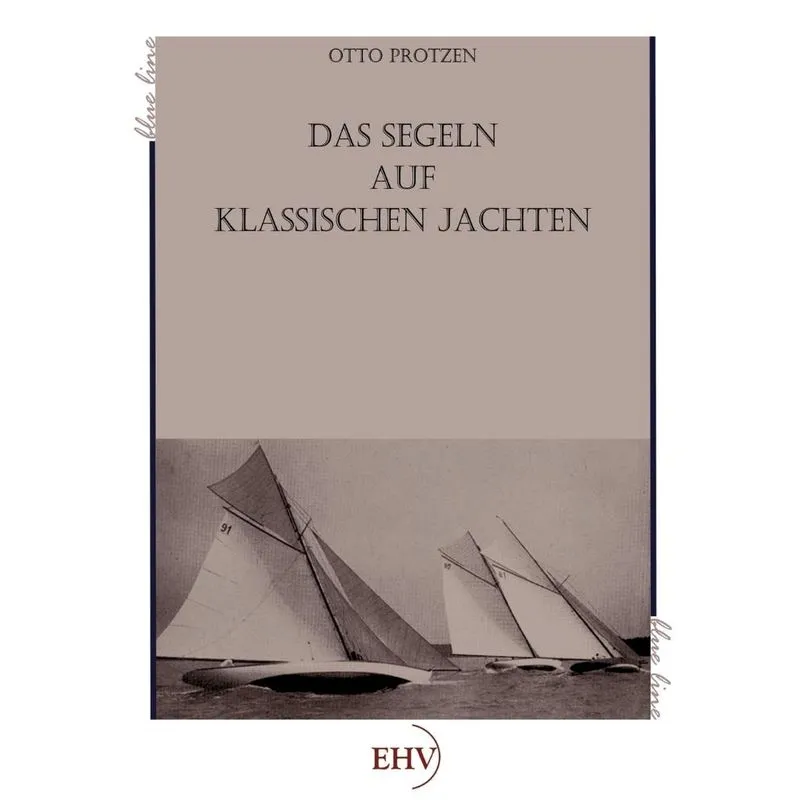 Segeln auf klassischen Jachten
