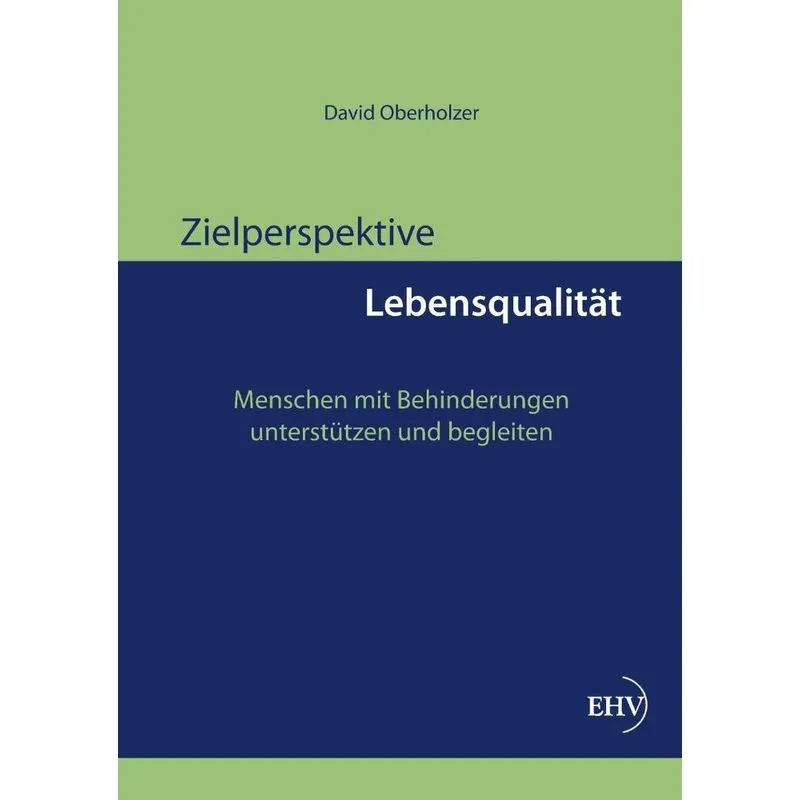 Zielperspektive Lebensqualitat