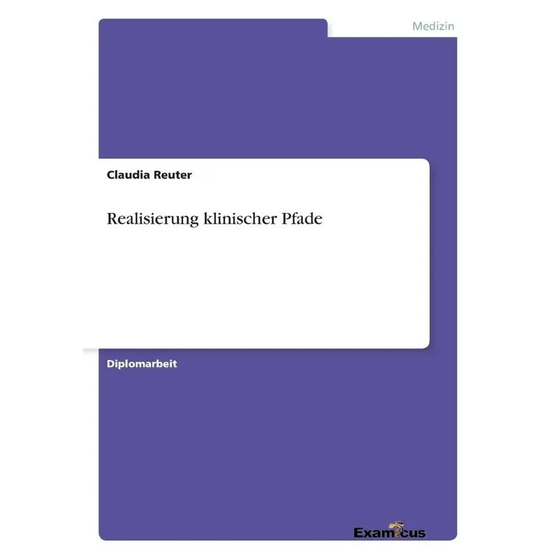 Realisierung klinischer Pfade