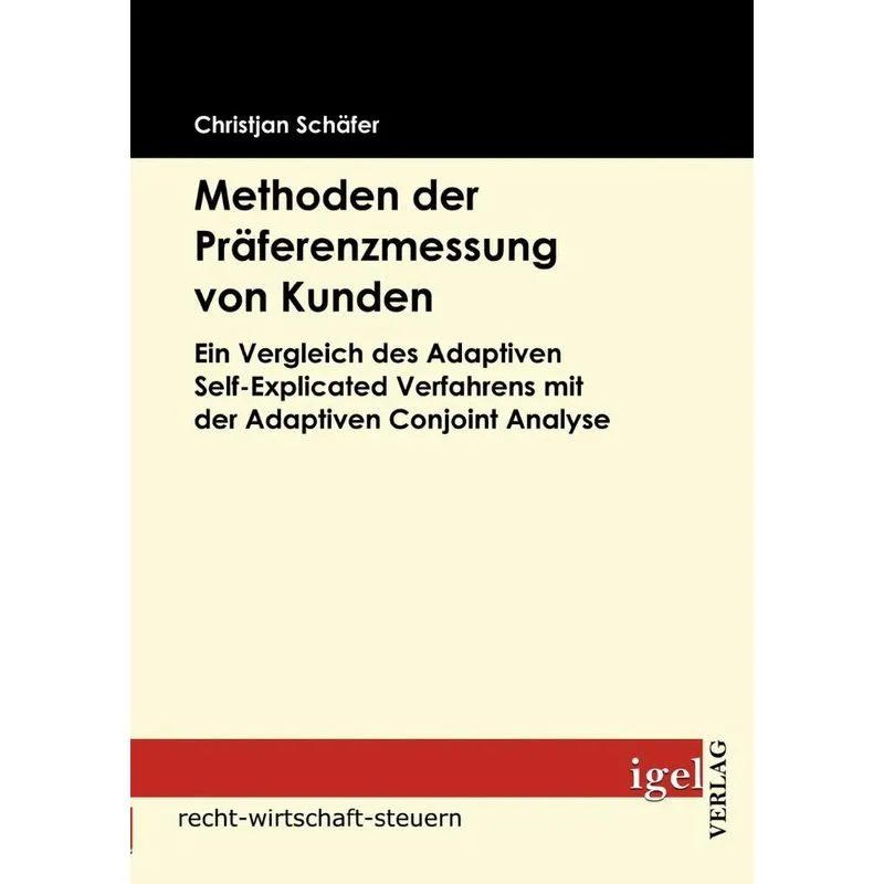 Methoden der Präferenzmessung von Kunden