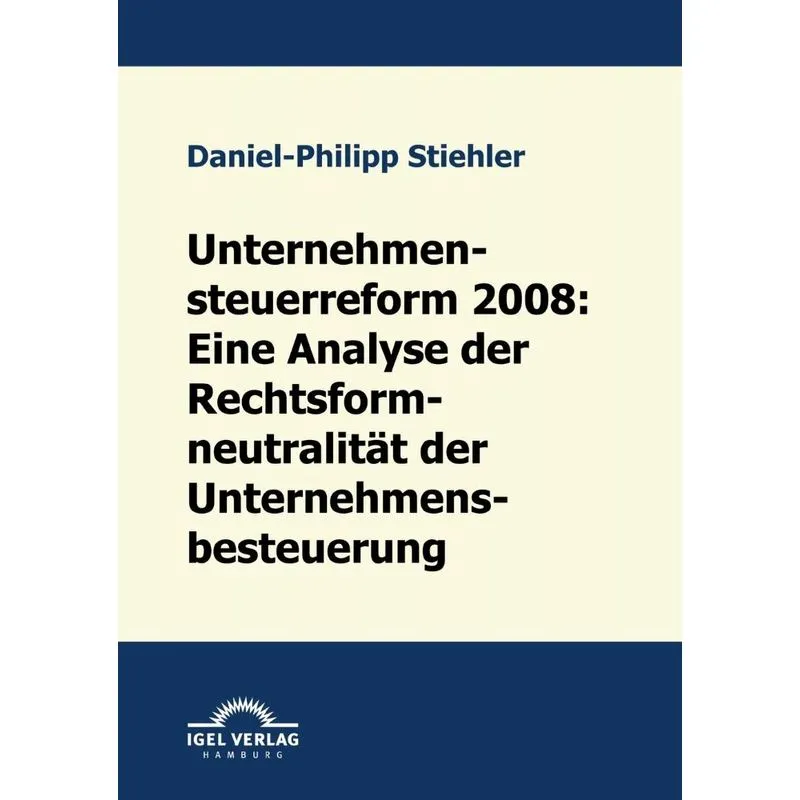 Unternehmenssteuerreform 2008