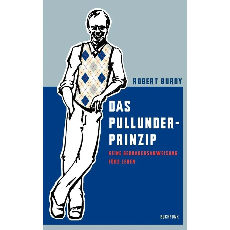 Das Pullunder-prinzip