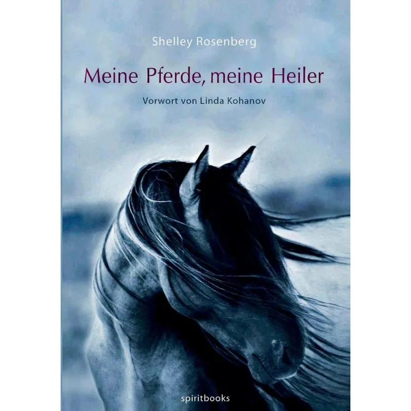 Meine Pferde, Meine Heiler