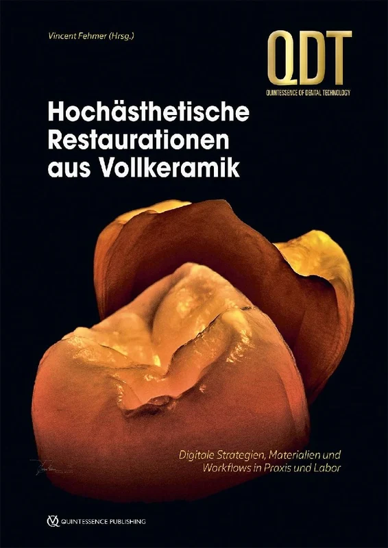 Hochästhetische Restaurationen aus Vollkeramik