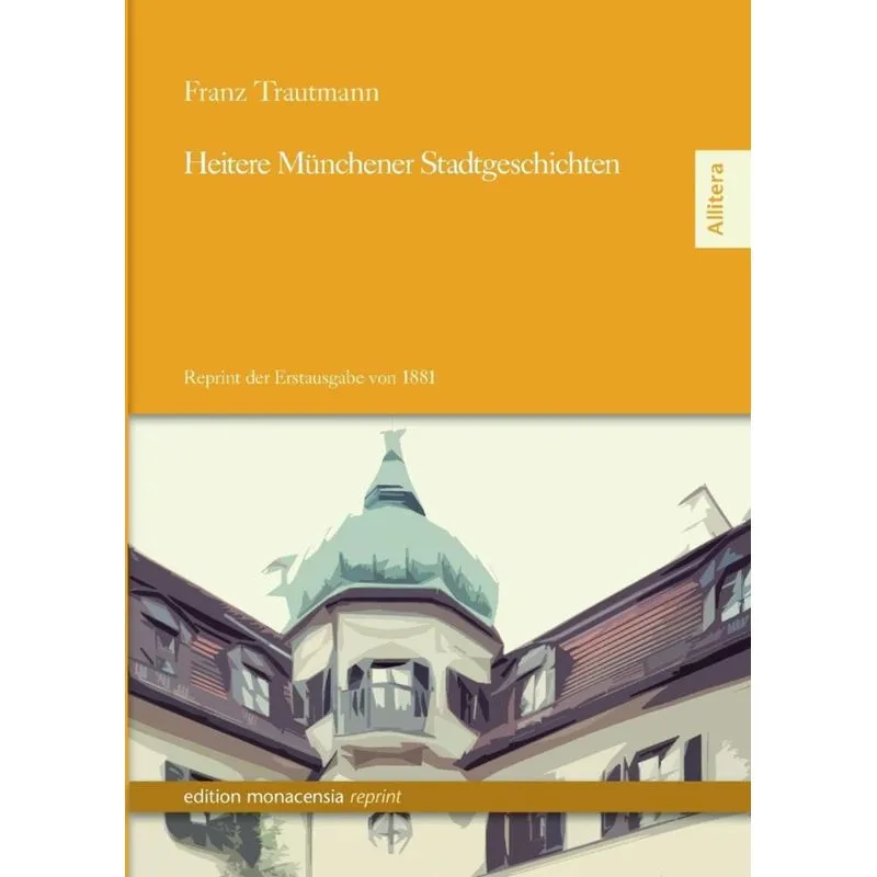 Heitere Munchner Stadtgeschichten