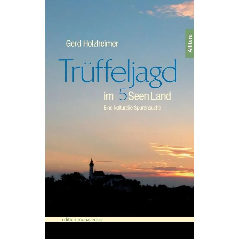 Trüffeljagd im Fünfseenland