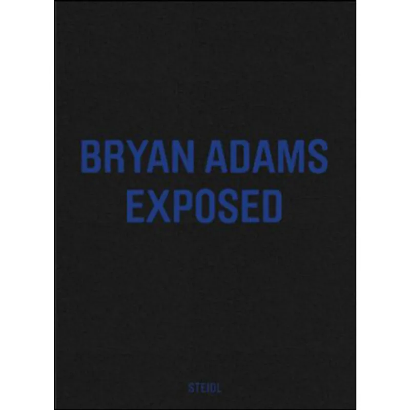 BRIAN ADAMS - EXPOSED