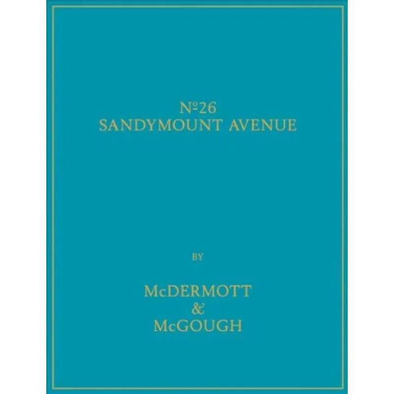 SANDYMOUNT AVENUE Nº 26 - MCDERMOTT AND MCGOUGH
