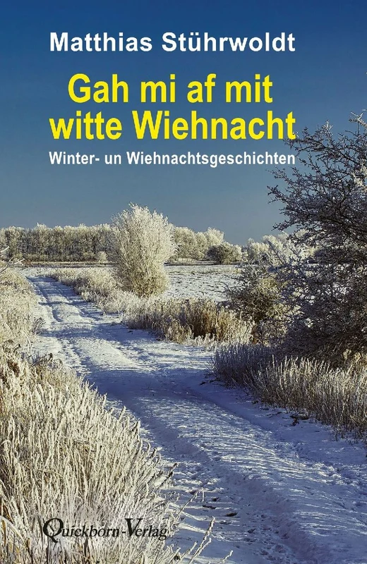 Gah mi af mit witte Wiehnacht
