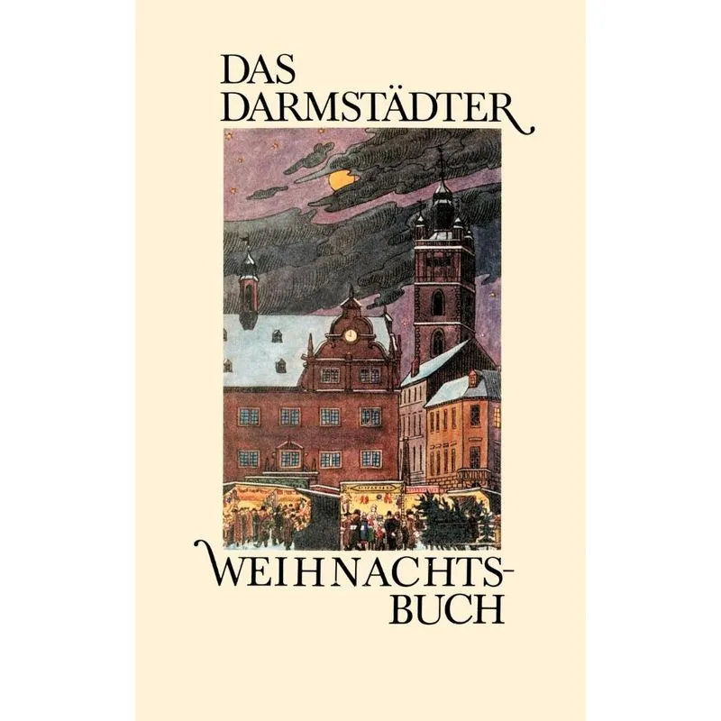Das Darmstädter Weihnachtsbuch