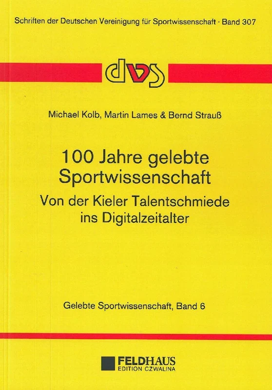 100 Jahre Sportwissenschaft - von der Kieler Talentschmiede ins Digitalzeitalter