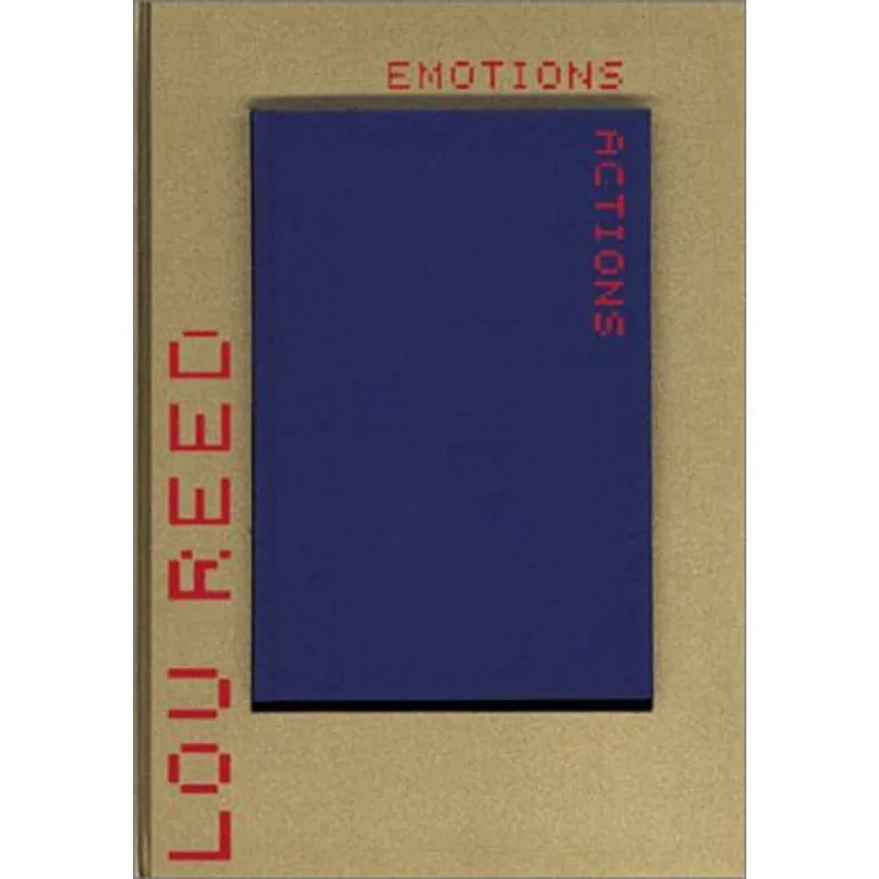 LOU REED - EMOTION IN ACTION